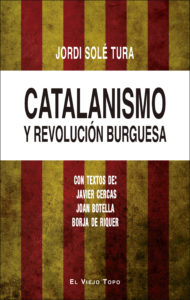 Catalanismo y revolución burguesa. 9788416995424