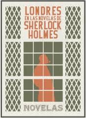 Londres en las novelas de Sherlock Holmes. 9788494539268