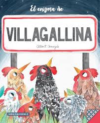 El enigma de Villagallina. 9788494584237