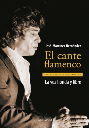 El cante flamenco. 9788496416888