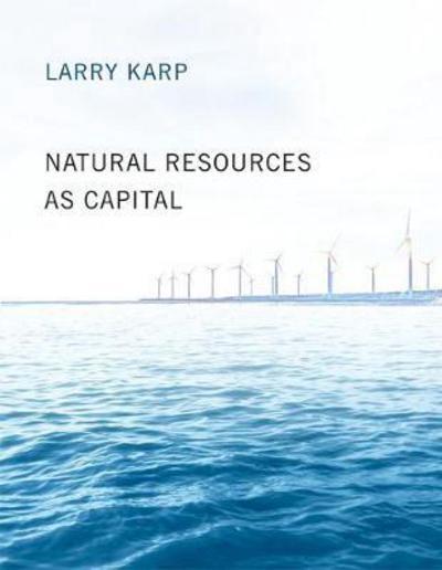 Natural resources as capital. 9780262534055