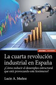 La cuarta revolución industrial en España. 9788431332327