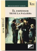 El defensor tiene la palabra. 9789567799718