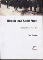 El mundo según Hannah Arendt. 9789876992817