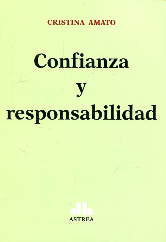 Confianza y responsabilidad. 9789877061918