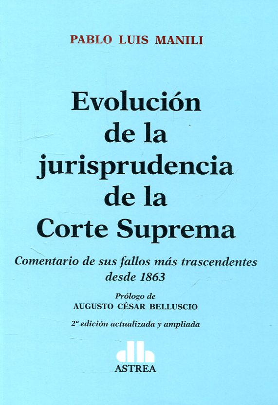 Evolución de la jurisprudencia de la Corte Suprema