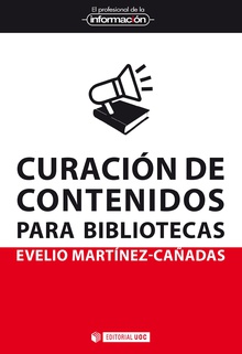 Curación de contenidos para bibliotecas. 9788490293706