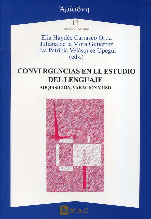 Convergencias en el estudio del lenguaje. 9788492658596