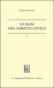 Le basi del Diritto civile . 9788892111448