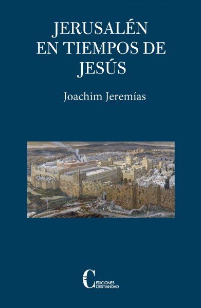 Jerusalén en tiempos de Jesús