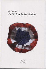 El París de la Revolución. 9788494320736