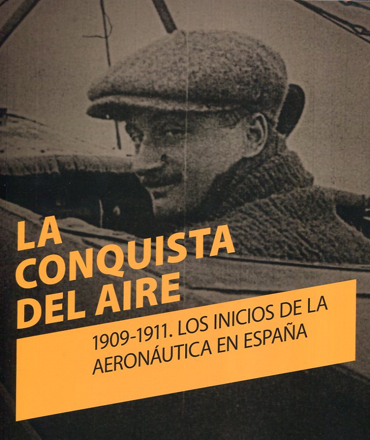 La conquista del aire. 9788495567956
