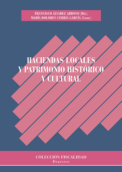 Haciendas Locales y patrimonio histórico y cultural