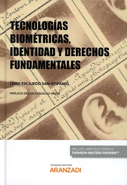 Tecnologías biométricas, identidad y derechos fundamentales