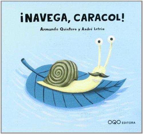 ¡Navega, caracol!. 9788496788503