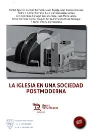 La Iglesia en una sociedad postmoderna. 9788416786268