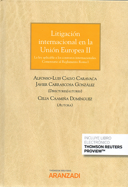 Litigación internacional en la Unión Europea II. 9788491774136