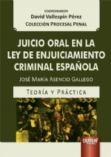 Juicio oral en la Ley de Enjuiciamiento Criminal española. 9789897124327