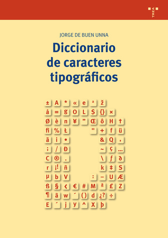 Diccionario de caracteres tipográficos. 9788417140144