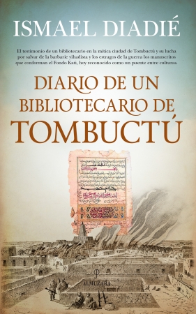Diario de un bibliotecario de Tombuctú. 9788417229160