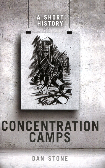 Concentration camps. 9780198790709