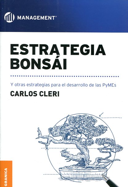 Estrategia Bonsai. 9789506418939