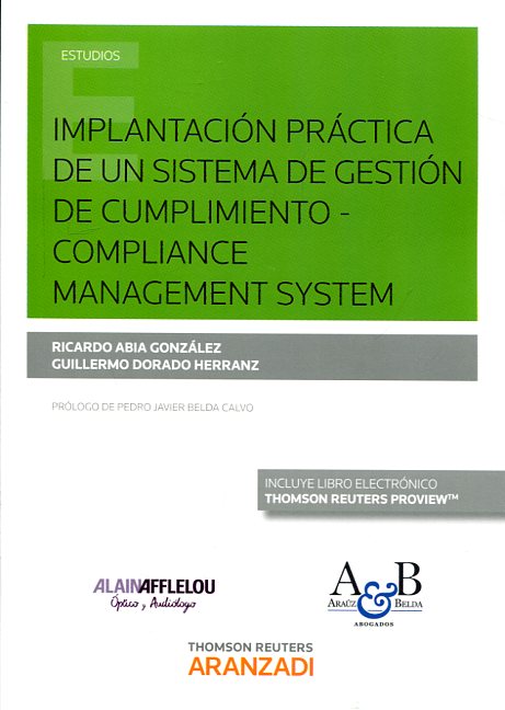 Implantación práctica de un sistema de gestión de cumplimiento. 9788491520627