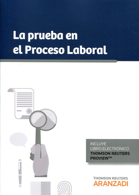 La prueba en el proceso laboral