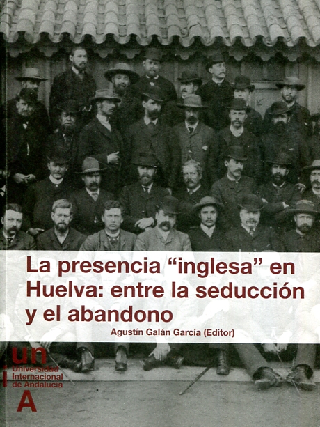 La presencia "inglesa" en Huelva. 9788479932091