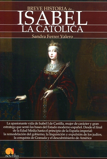 Breve historia de Isabel la Católica. 9788499678382