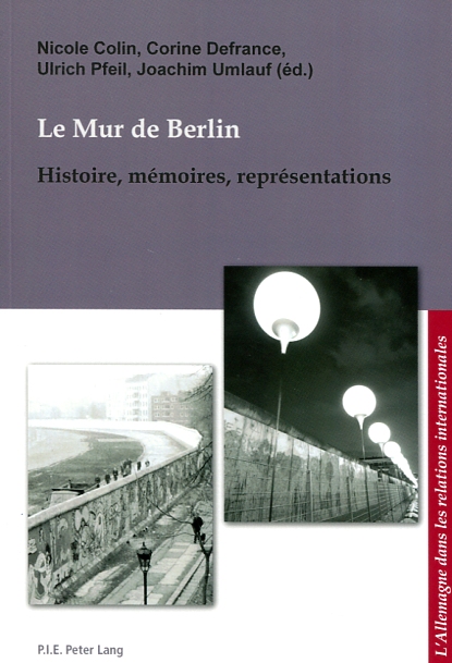 Le Mur de Berlin. 9782807601413