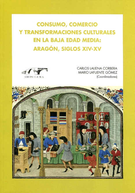 Consumo, comercio y transformaciones culturales en la Baja Edad Media:. 9788416723089
