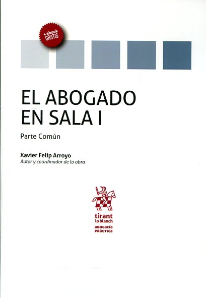 El abogado en sala I. 9788490864173