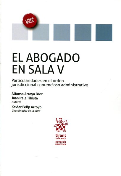 El abogado en sala V. 9788490865002