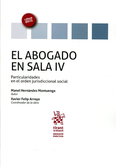 El abogado en sala IV. 9788491198277