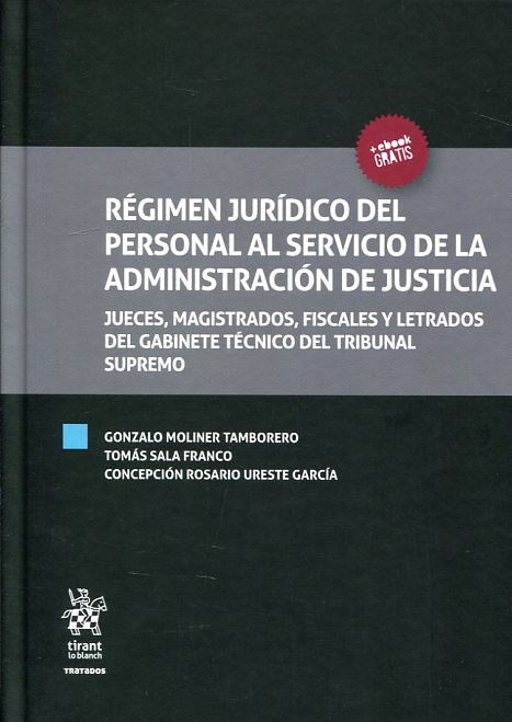 Régimen jurídico del personal al servicio de la Administración de Justicia. 9788491435440