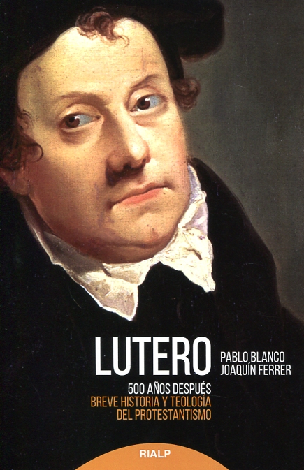 Lutero 500 años después