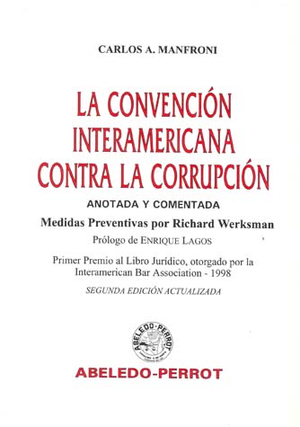 La convencion interamericana contra la corrupcion.. 9789502013435