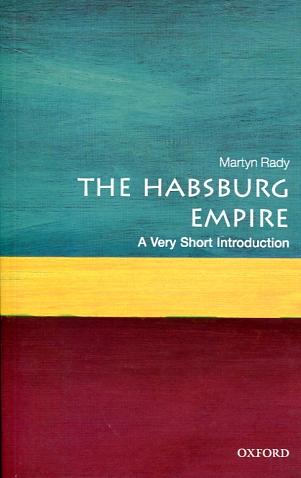 The Habsburg empire. 9780198792963