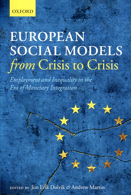 European Social Models from Crisis to Crisis . 9780198798866