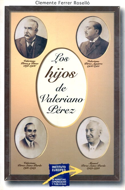 Los hijos de Valeriano Pérez. 9788489369184