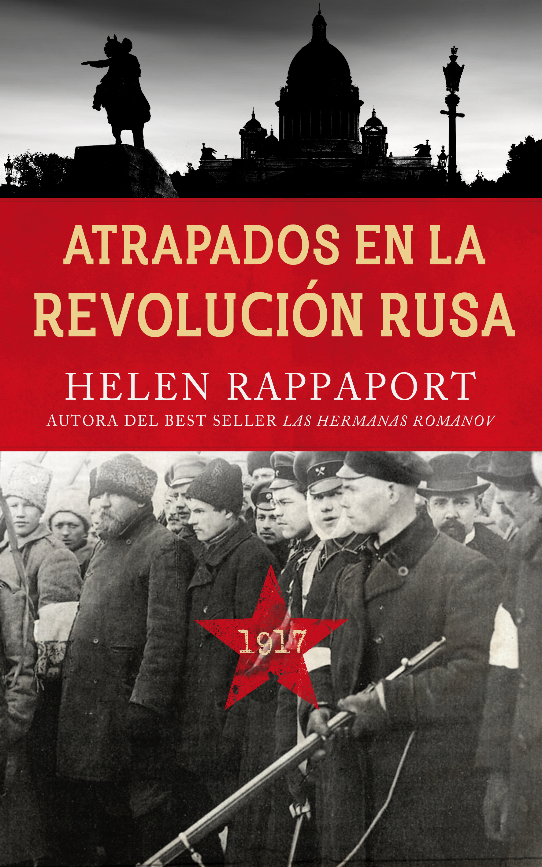 Atrapados en la Revolución Rusa, 1917. 9788490615263