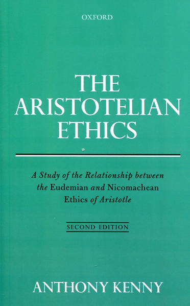 The aristotelian ethics. 9780198790945