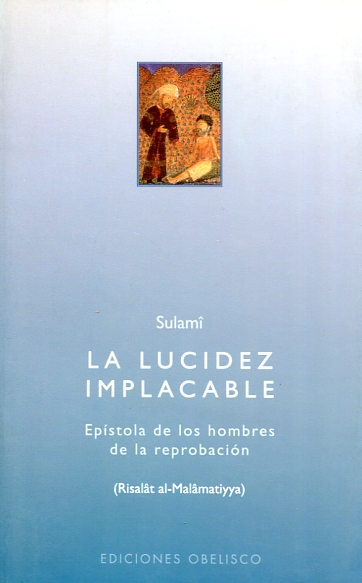 La lucidez implacable