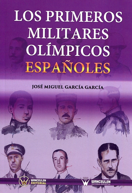 Los primeros militares olímpicos españoles. 9788499934242