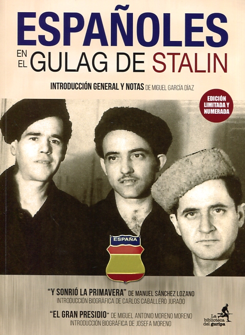 Españoles en el gulag de Stalin. 9788461779178