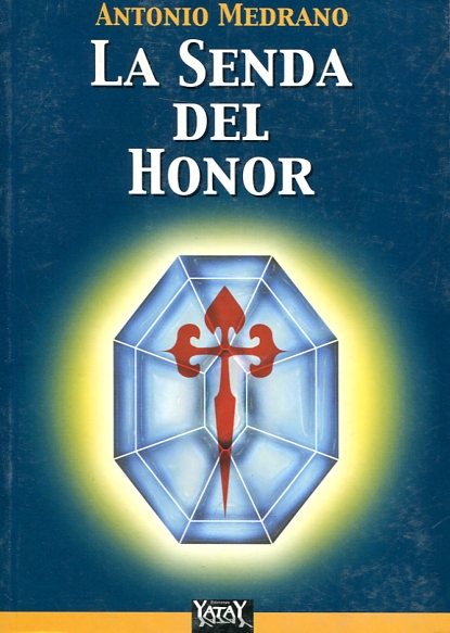 La senda del honor. 9788495482044