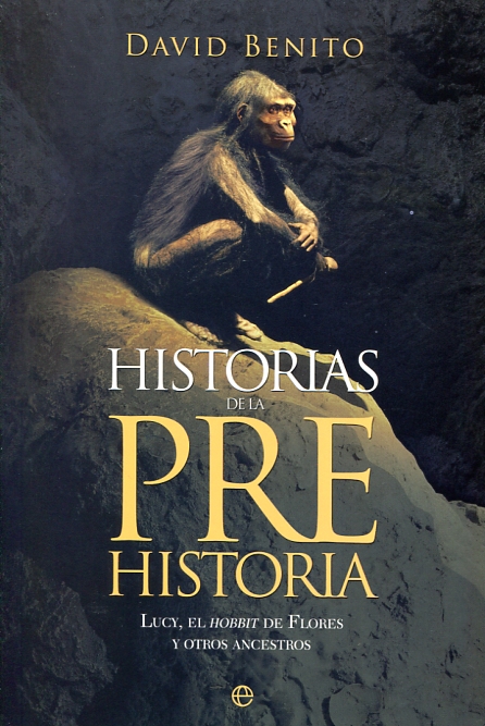 Historias de la Prehistoria. 9788490605219