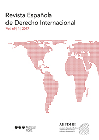 Revista Española de Derecho Internacional, Vol. LXIX, Nº 1, Año 2017. 100999797