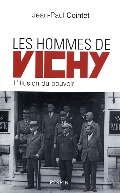 Les hommes de Vichy. 9782262049294